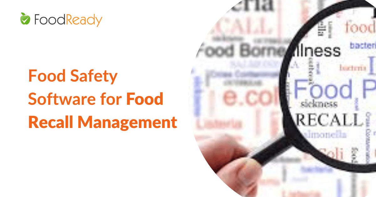 Food Safety Software for Food Recall Management