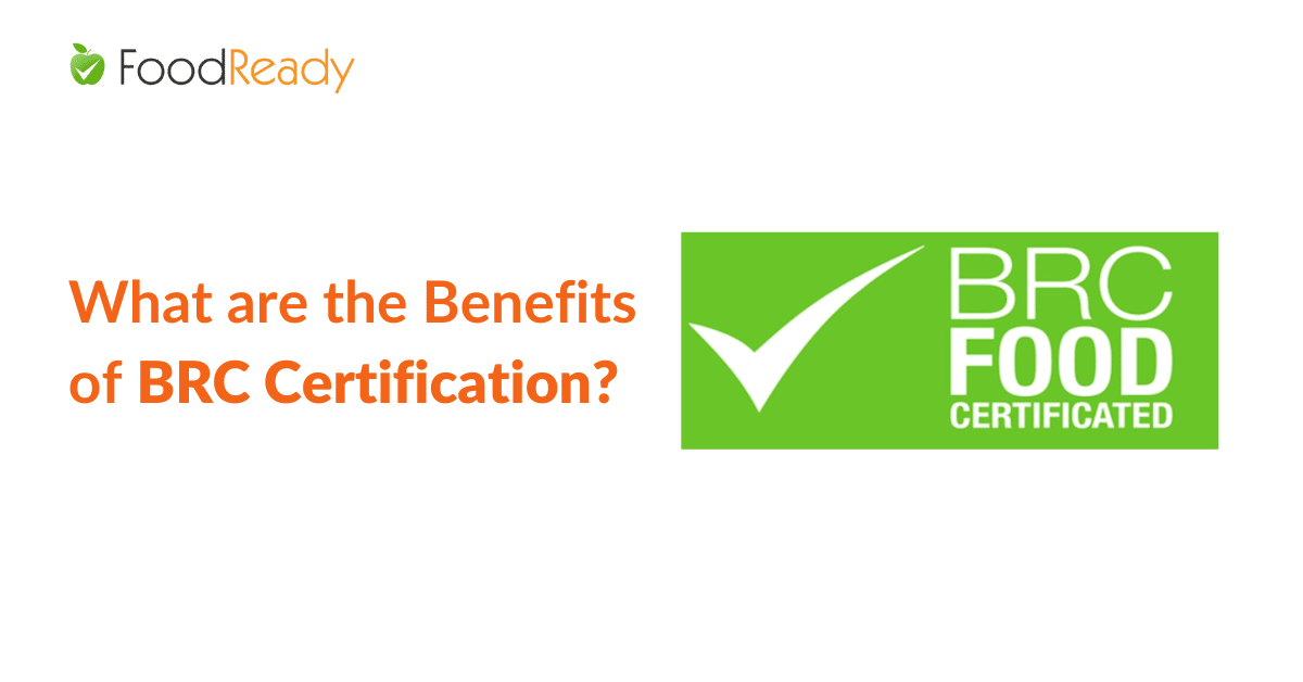 What are the Benefits of BRC Certification