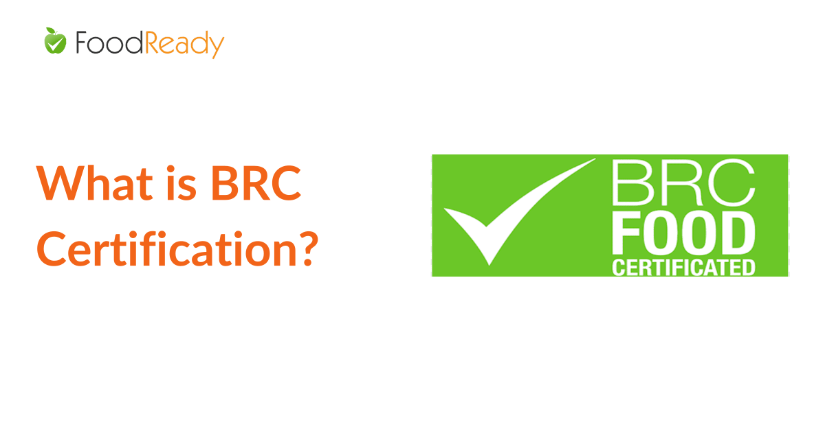 What is BRC Certification?