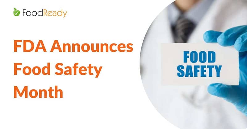 FDA Announces Food Safety Month