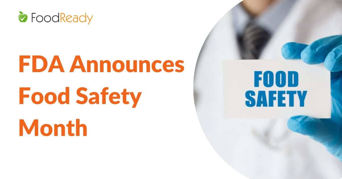 FDA Announces Food Safety Month FoodReady